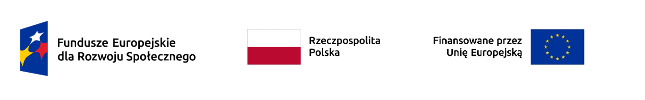 Logo programu Fundusze Europejskie dla Rozwoju Społecznego, obok oznaczenie Rzeczpospolitej Polskiej oraz flaga Unii Europejskiej z napisem Finansowane przez Unię Europejską.